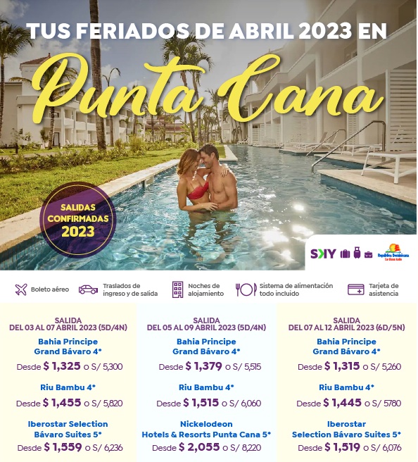 TUS FERIADOS DE ABRIL 2023 EN PUNTA CANA 